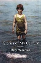 Stories of My Century