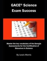 Gace Science Exam Success