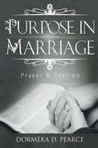 Purpose in Marriage