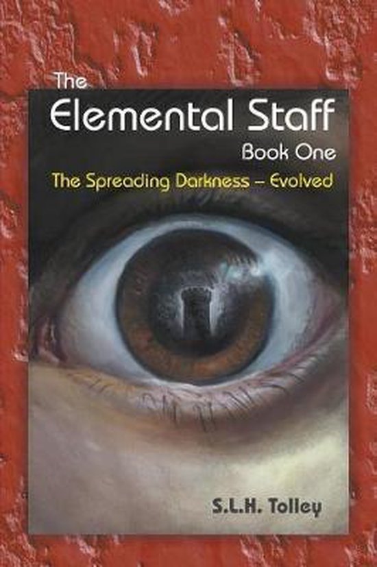 The Elemental Staff-The Elemental Staff Book One - cover