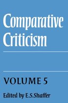 Comparative CriticismSeries Number 5- Comparative Criticism: Volume 5, Hermeneutic Criticism