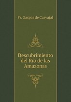 Descubrimiento del Rio de las Amazonas