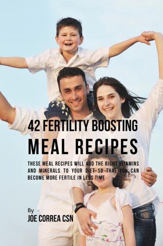 42 Fertility Boosting Meal Recipes - cover