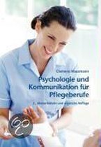 Psychologie und Kommunikation für Pflegeberufe