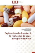 Omn.Univ.Europ.- Exploration de Donn�es � La Recherche de Sous-Groupes Optimaux