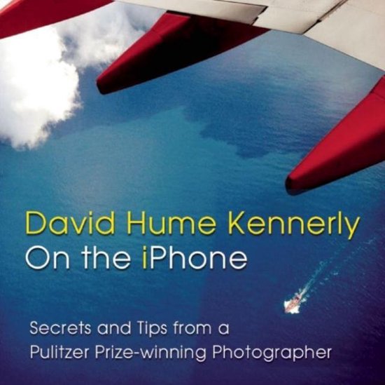 David Hume Kennerly on the iPhone - cover