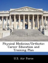 Physical Medicine/Orthotic