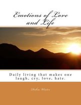 Emotions of Love and Life