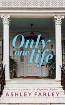 Only One Life