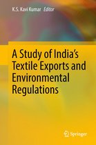 A Study of India's Textile Exports and Environmental Regulations