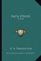 Each Other
