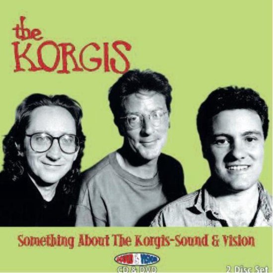 Something About The  Korgis-Sound & Vision, Cd + Dvd - Korgis