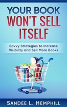 Your Book Won't Sell Itself