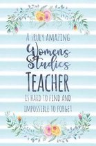 A Truly Amazing Womens Studies Teacher Is Hard to Find and Impossible to Forget