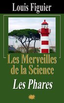 Les Merveilles de la science/Les Phares