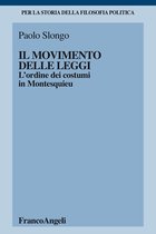 Il movimento delle leggi. L’ordine dei costumi in Montesquieu