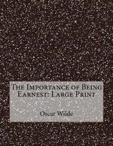 The Importance of Being Earnest