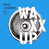 Eric Legnini - Waxx Up (LP)