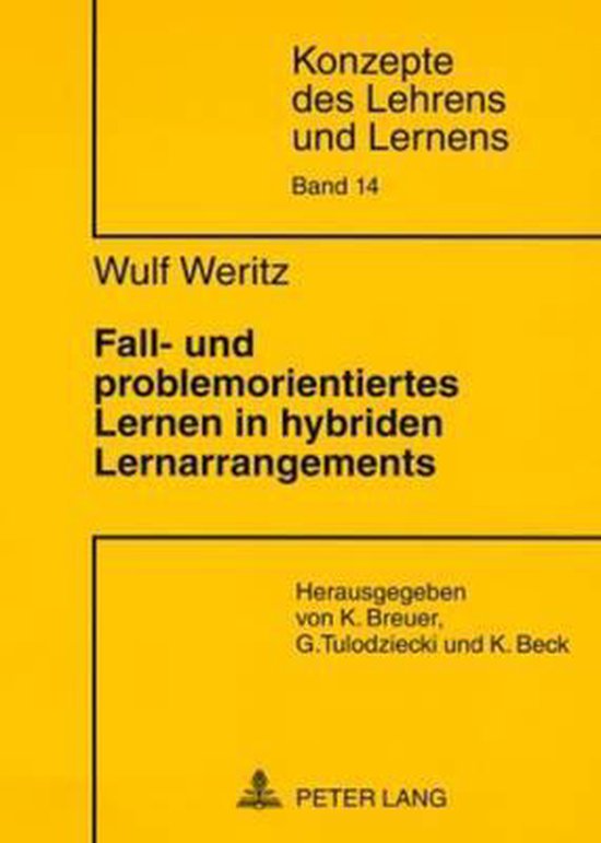 Fall- und problemorientiertes Lernen in hybriden Lernarrange ... - cover