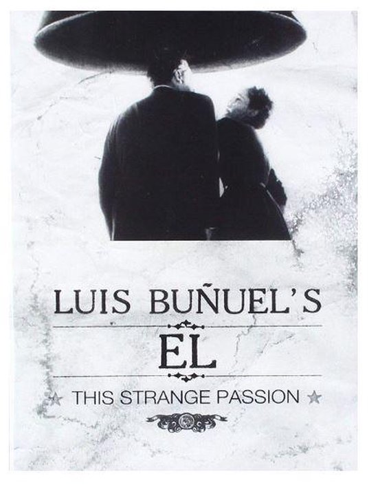 Luis Bunuel El This Strange Passion Dvd Luis Bunuel Muziek 9034