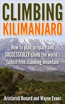 Climbing Kilimanjaro (Kilimanjaro series Book 1)