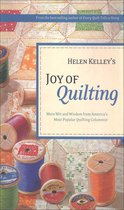 Helen Kelley's Joy of Quilting