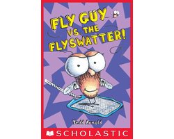 Fly Guy 10 - Fly Guy vs. the Flyswatter! (Fly Guy #10)