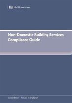 Non-Domestic Building Services Compliance Guide (for Part L 2013 edition)