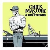 Chris Masuak & Los Eternos - Another Lost Weekend (7" Vinyl Single)