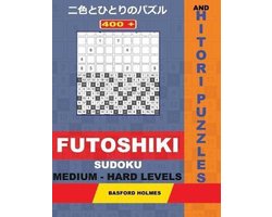 Futoshiki and Hitori Puzzles- 400 Futoshiki Sudoku and Hitori puzzles. Medium - hard levels