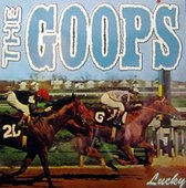 Goops - Lucky (LP)