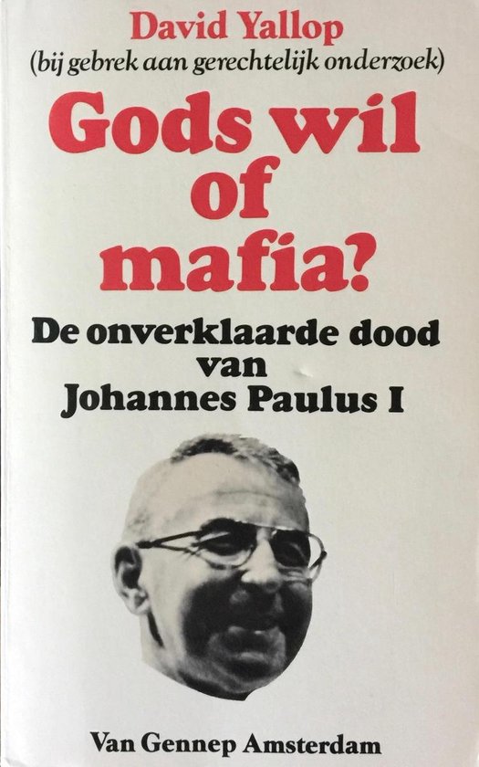9789060125939 - Gods wil of mafia