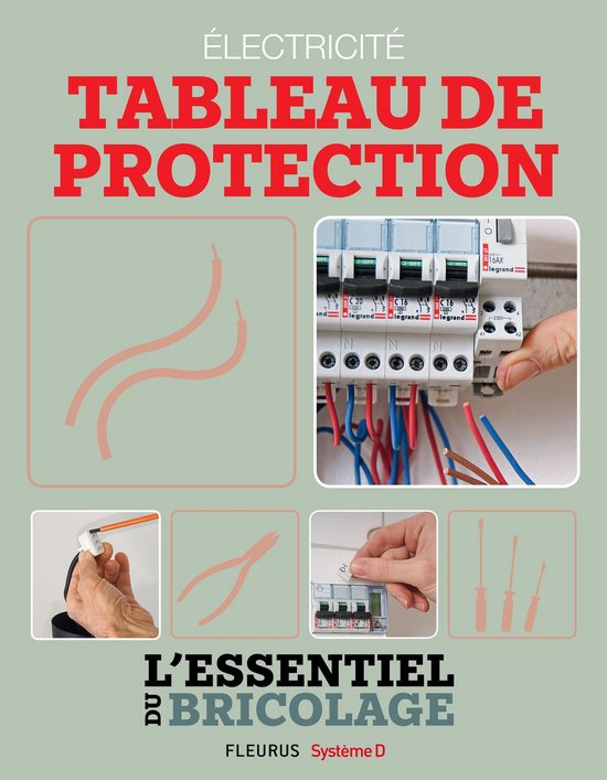 Électricité : Tableau de protection (L'essentiel du bricol ... - cover
