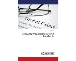 e-Health Preparedness for A Pandemic