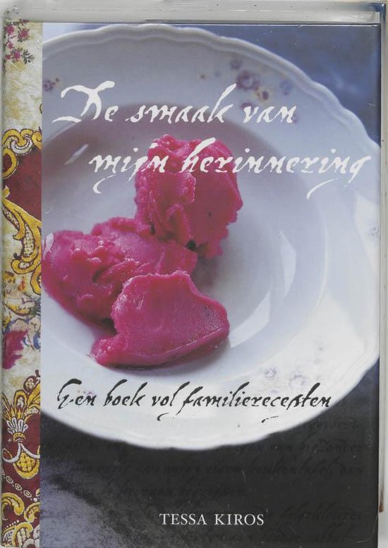 Cover van het boek 'De smaak van mijn herinnering' van Tessa Kiros