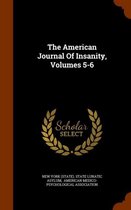 The American Journal of Insanity, Volumes 5-6