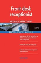 Front desk receptionist RED-HOT Career Guide; 2567 REAL Interview Questions