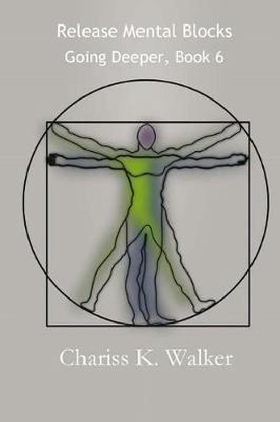 Release Mental Blocks, Chariss K Walker 9781719223447 Boeken