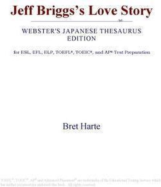 Jeff Briggs¿s Love Story (ster's Japanese Thesaurus Edition) (ebook