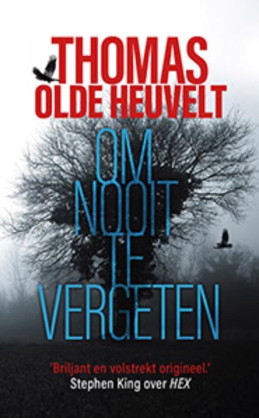 Om nooit te vergeten - Thomas Olde Heuvelt | Do-index.org