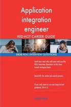 Application Integration Engineer Red-Hot Career; 2535 Real Interview Questions