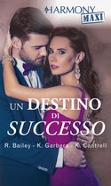 Un destino di successo