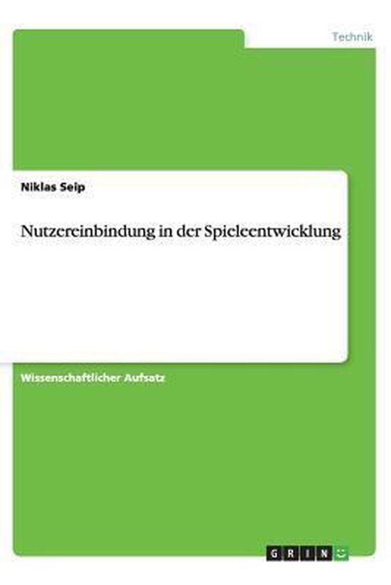 Nutzereinbindung in der Spieleentwicklung - cover