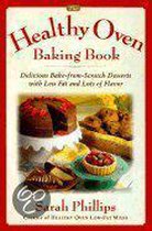 The Healthy Oven Baking Book