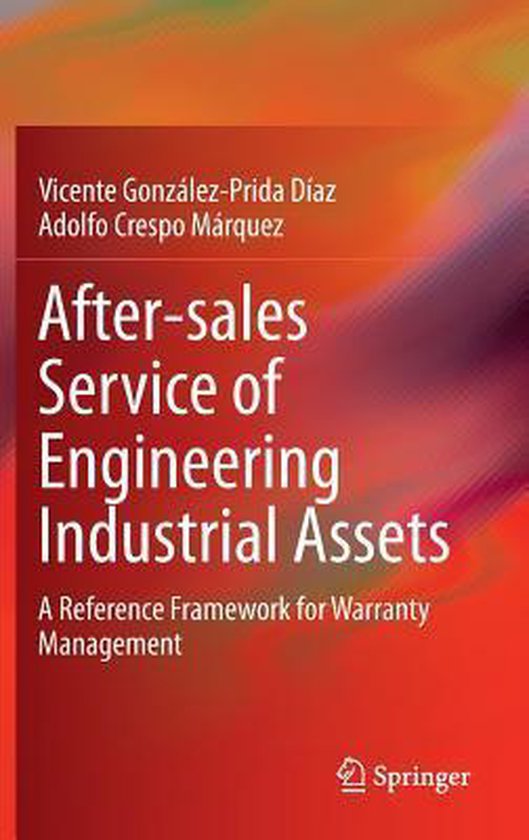 After-sales Service of Engineering Industrial Assets