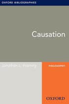 Oxford Bibliographies Online Research Guides - Causation: Oxford Bibliographies Online Research Guide