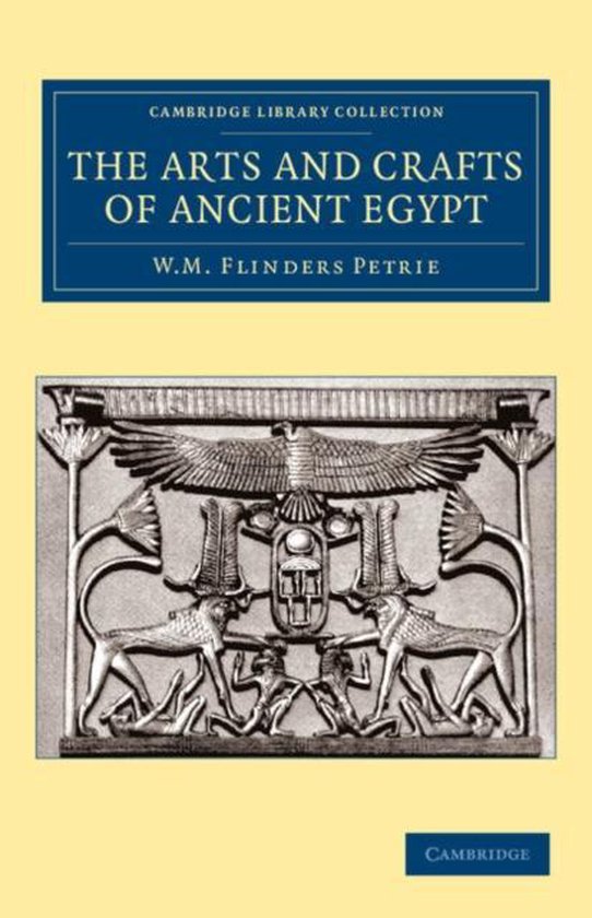 The Arts and Crafts of Ancient Egypt - cover