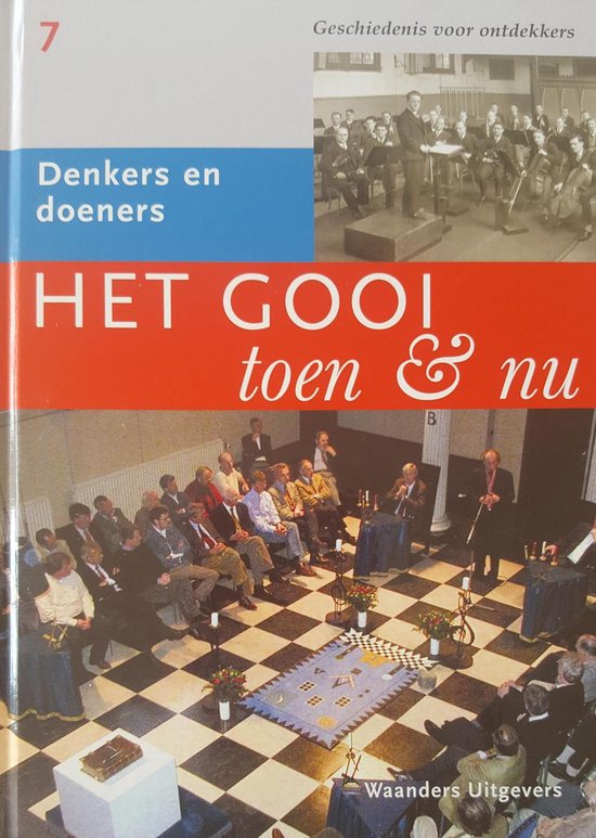9789040021527 - Het Gooi Toen En Nu Dl 07