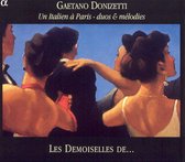 Les Demoiselles De ... - Un Italien A Paris Duos Et Melodies (CD)