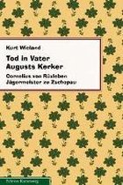Tod in Vater Augusts Kerker